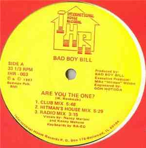 Bad Boy Bill - Are You The One?