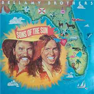 Bellamy Brothers - Sons Of The Sun