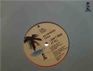 Bourgeois Tagg - I Don't Mind At All