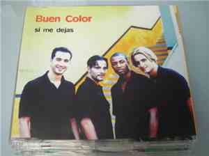 Buen Color - Si Me Dejas