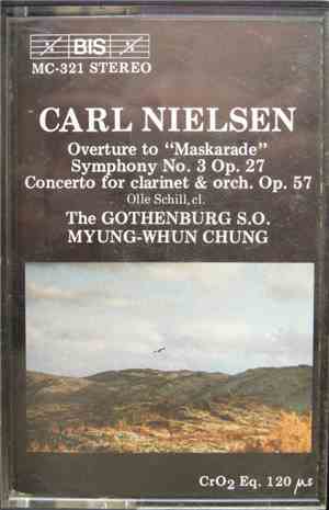 Carl Nielsen, Olle Schill, Gothenburg Symphony Orchestra, Myung-Whun Chung - Overture To 