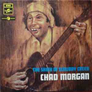 Chad Morgan - The Sheik Of Scrubby Creek
