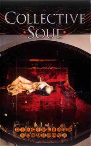 Collective Soul - Disciplined Breakdown