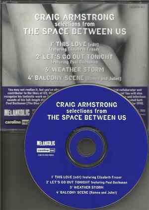 Craig Armstrong - Selections From The Space Between Us