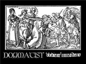 Dogmatist - 'Obedience' MMXII Demo