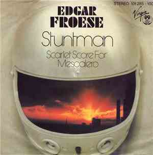 Edgar Froese - Stuntman