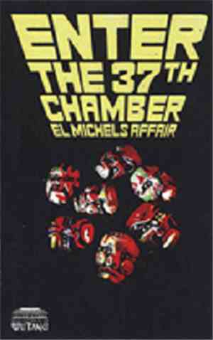 El Michels Affair - Enter The 37th Chamber