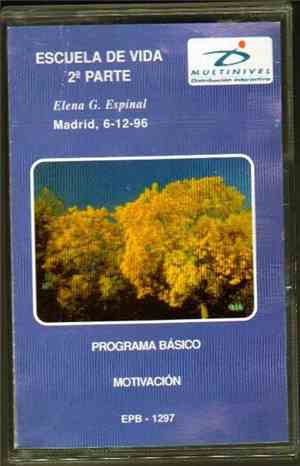 Elena G. Espinal - Escuela De Vida 2ª Parte