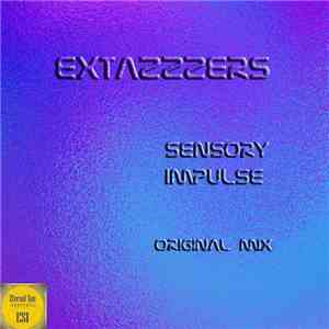 Extazzzers - Sensory Impulse