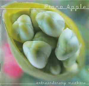 Fiona Apple - Extraordinary Machine