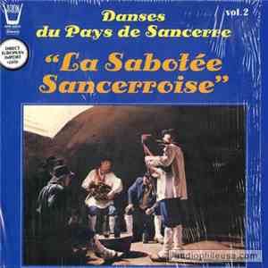 Groupe Folklorique Vigneron - Danses du Pays de Sancerre vol. 2
