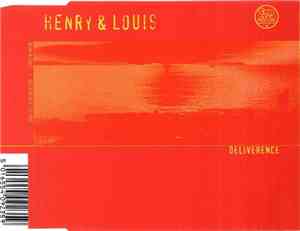 Henry & Louis - Deliverence