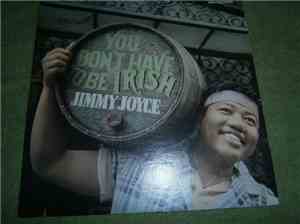 Jimmy Joyce - You Don't Have To Be Irish