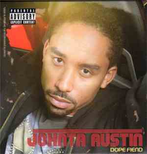 Johnta Austin - Dope Fiend