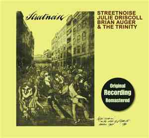 Julie Driscoll, Brian Auger & The Trinity - Streetnoise