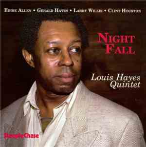 Louis Hayes Quintet - Nightfall