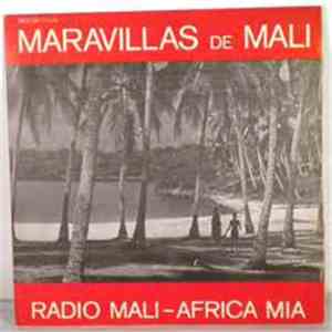 Maravillas De Mali - Radio Mali / Africa Mia