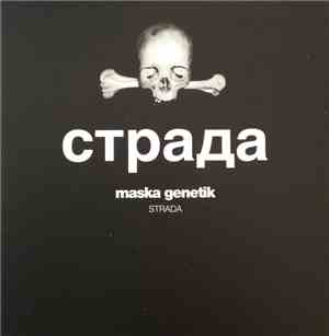 Maska Genetik - Strada