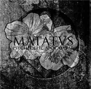 Matatus - Psychedelic Apocalypse
