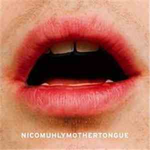 Nico Muhly - Mothertongue