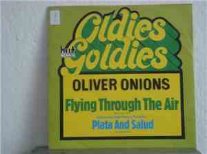 Oliver Onions - Flying Through The Air / Plata And Salud