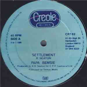 Papa Bemsie - Settlement / Mi Can't Fail