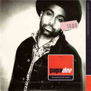 Papa Dee - Runaround Girl