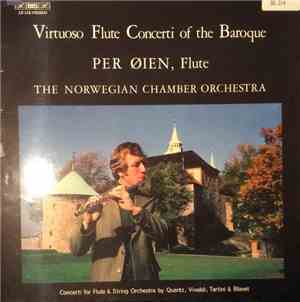 Per Øien, The Norwegian Chamber Orchestra - Virtuoso Flute Concerti Of The  ...