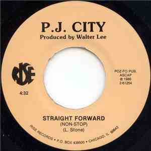 P.J. City - Straight Forward (Non-Stop) / Look Around