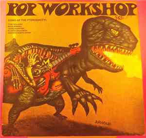 Pop Workshop - Song Of The Pterodactyl