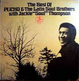 Pucho & His Latin Soul Brothers - The Best Of Pucho & His Latin Soul Brothers
