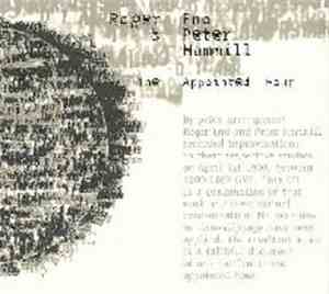 Roger Eno & Peter Hammill - The Appointed Hour