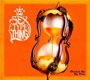 Sex Type Thing - Checked Up By Time