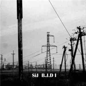 SiJ - B.J.D. I