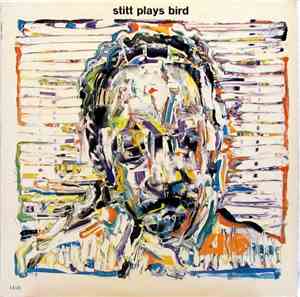 Sonny Stitt - Stitt Plays Bird