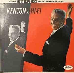 Stan Kenton And His Orchestra - Kenton In Hi-Fi