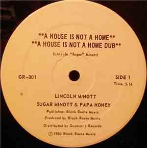 Sugar Minott & Papa Honey - A House Is Not A Home / A House Is Not A Home D ...