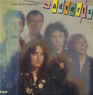 The Adverts - Cast Of Thousands