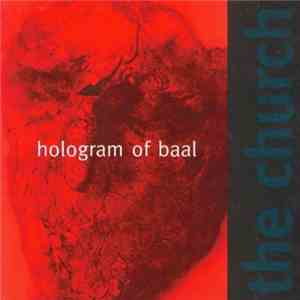 The Church - Hologram Of Baal