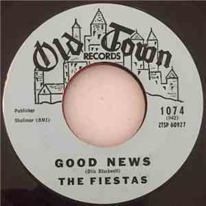 The Fiestas - Good News / That Was Me