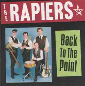 The Rapiers - Back To The Point