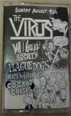 The Virus  - Philadelphia Aug 4 2013