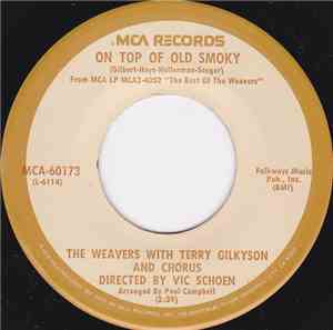 The Weavers With Terry Gilkyson And Chorus / The Weavers With Gordon Jenkin ...