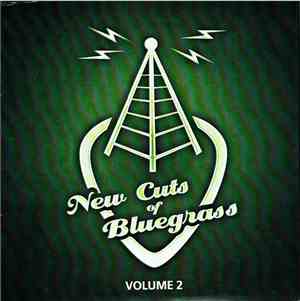 Various - New Cuts Of Bluegrass Volume 2