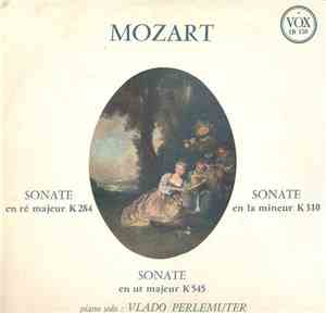 Vlado Perlemuter, Mozart - Sonates ( K284 / K310 / K545 )