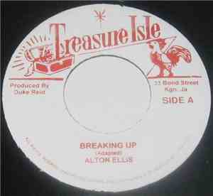 Alton Ellis / The Melodians - Breaking Up / Last Train To Expo 67