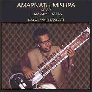 Amarnath Mishra, J. Massey - Raga Vachaspati