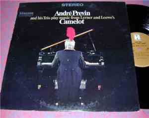 André Previn And His Trio - Play Music From Lerner & Loewe's Camelot