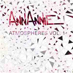 Ann Annie - Atmospheres Vol. 1