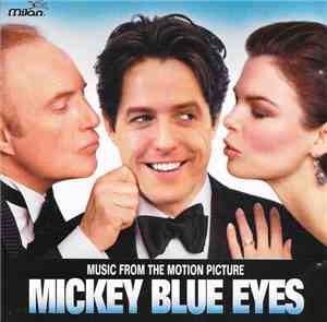 Basil Poledouris, Various - Mickey Blue Eyes (Music From The Motion Picture ...